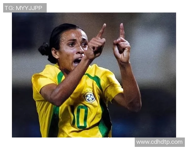 玛塔：从巴西到世界舞台 她如何定义女子足球的传奇之路